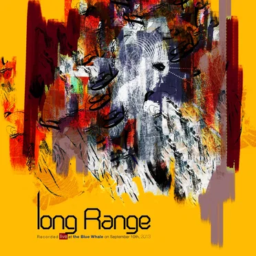 Live at the Blue Whale by Long Range - album cover