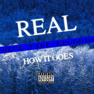 How It Goes by Real - album cover