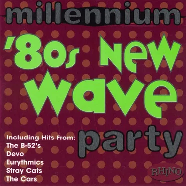 Millennium '80s New Wave Party by Various Artists - album cover