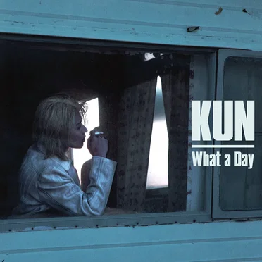 What a Day by KUN - album cover