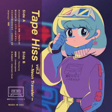 Tape Hiss Vol.3 -Neon Traveler- by Various Artists - album cover