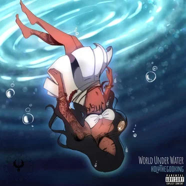 World Under Water by HolyTheGodKing - album cover