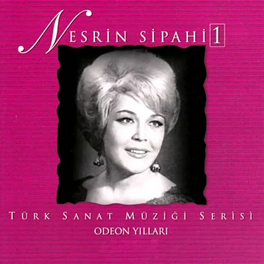 Nesrin Sipahi, Vol. 1
