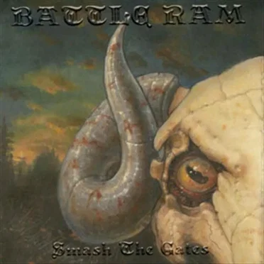 Smash the Gates by Battle Ram - album cover