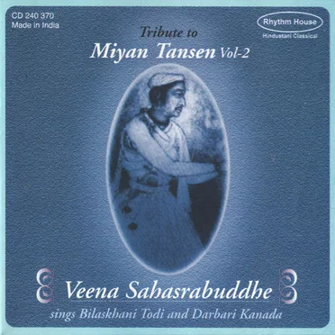 Tribute To Miyan Tansen Vol-2