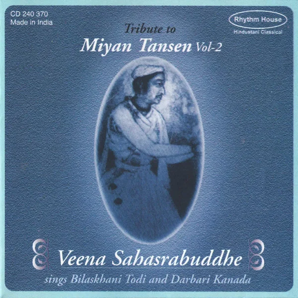 Tribute To Miyan Tansen Vol-2