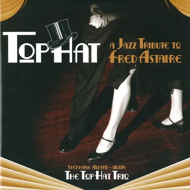 A Jazz Tribute to Fred Astair