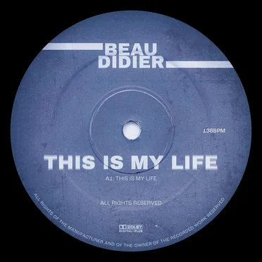 This Is My Life by Beau Didier - album cover