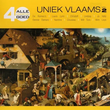 Alle 40 goed: Uniek Vlaams, vol. 2 by Various Artists - album cover