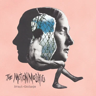 Avant-Garbage by The Motion Mosaic - album cover