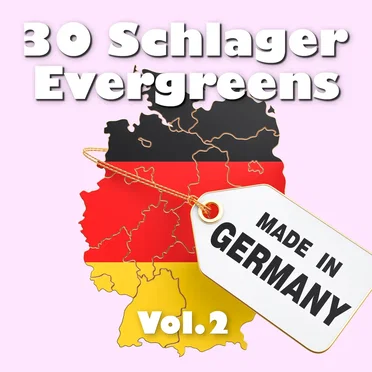 30 Schlager Evergreens - Made in Germany, Vol. 2 by Various Artists - album cover