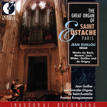 The Great Organ of St. Eustache, Paris