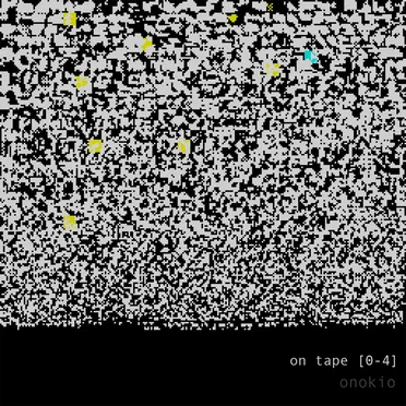 on tape [0–4]