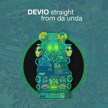 Straight From da Unda by Devio - album cover