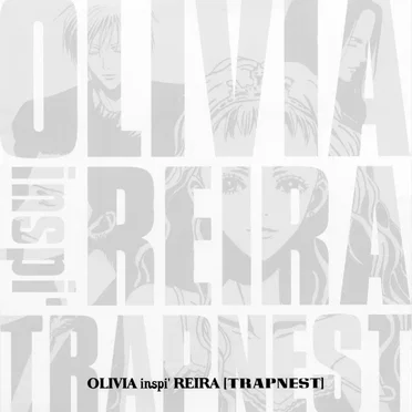 OLIVIA inspi' REIRA (TRAPNEST)
