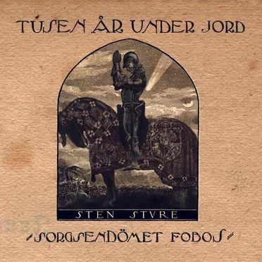 Sorgsendömet fobos by Tusen år under jord - album cover