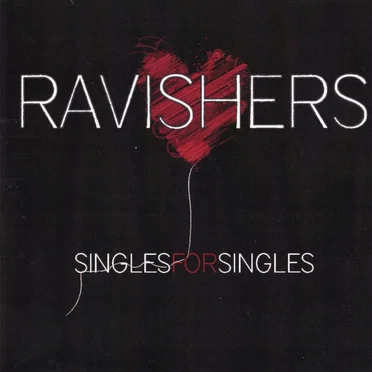 Singles For Singles by Ravishers - album cover