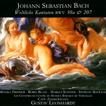 Weltliche Kantaten, BWV 30a & 207