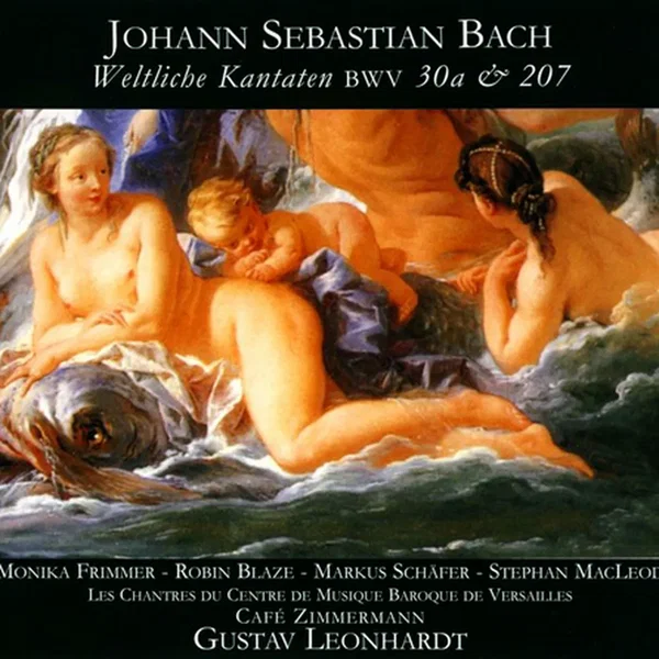 Weltliche Kantaten, BWV 30a & 207