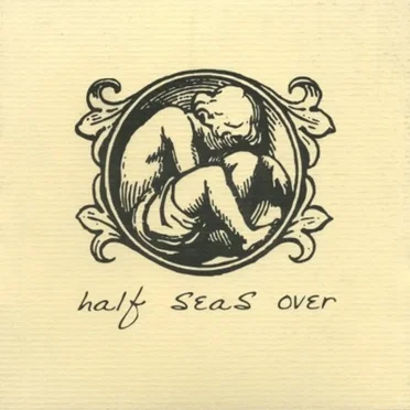 Half Seas Over by Half Seas Over - album cover