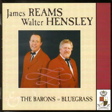 James Reams, Walter Hensley and the Barons of Bluegrass