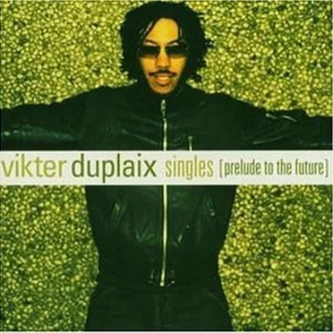 Vikter Duplaix: Singles (Prelude to the Future) by Various Artists - album cover