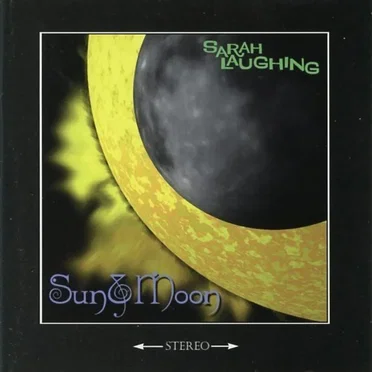 Sun And Moon by Sarah Laughing - album cover