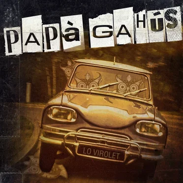 Lo ViRoLeT by Papà Gahús - album cover