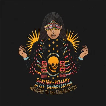 Welcome to the Congregation by Clayton Bellamy & the Congregation - album cover