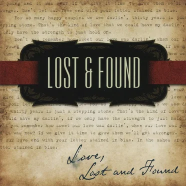 Love, Lost And Found