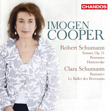 Robert Schumann: Sonata, op. 11 / Romanze / Humoreske / Clara Schumann: Romance / Le Ballet des revenants