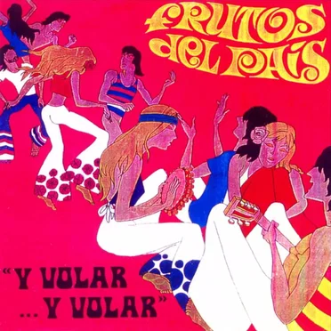 Y volar... y volar by Frutos del País - album cover