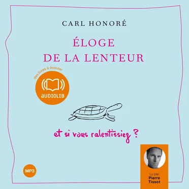 Éloge de la lenteur by Carl Honoré - album cover