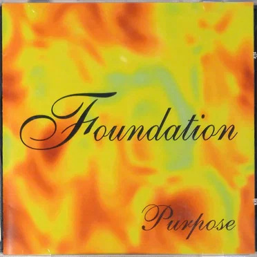 Purpose by Foundation - album cover