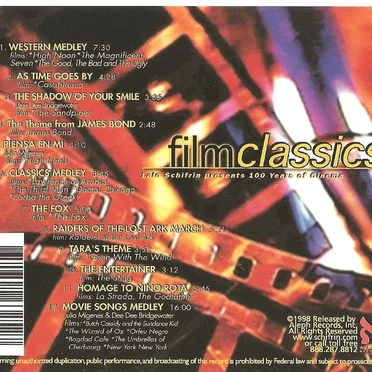 Film Classics - Lalo Schifrin Presents 100 Years of Cinema