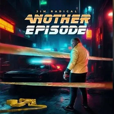 Another Episode by Jim Radical - album cover