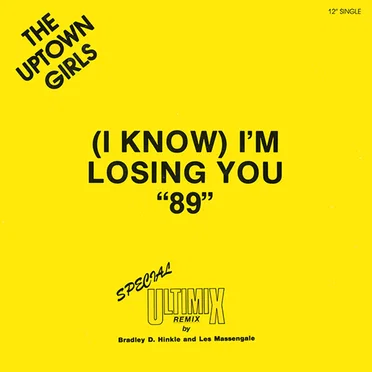 (I Know) I'm Losing You by Uptown - album cover