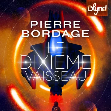 Le Dixième Vaisseau by Pierre Bordage - album cover