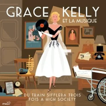 Grace Kelly et la musique by Various Artists - album cover