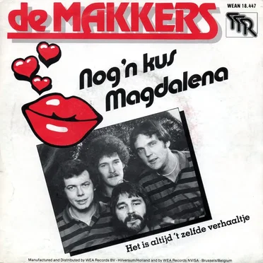Nog ’n kus Magdalena / Het is altijd ’t zelfde verhaaltje