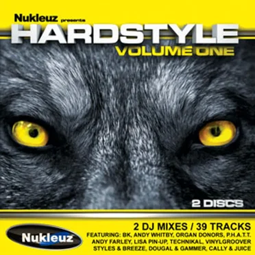 Nukleuz Presents Hardstyle Volume 1: Mixed By Nukleuz DJs by Various Artists - album cover
