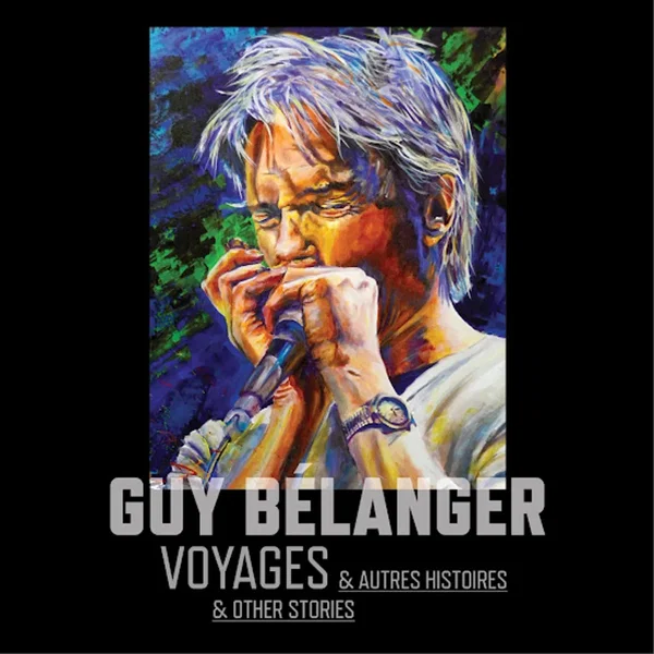 Voyages & Autre Histoires (& Other Stories)