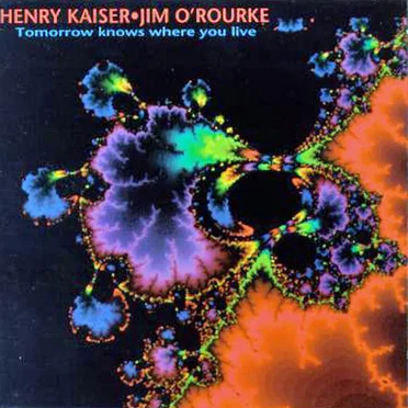 Tomorrow Knows Where You Live