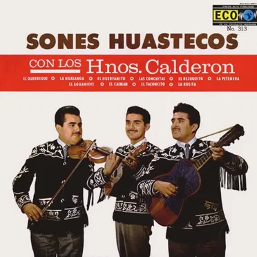 Sones huastecos by Hermanos Calderón - album cover