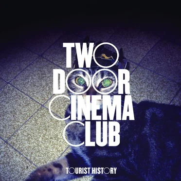 Tourist History by Two Door Cinema Club - album cover