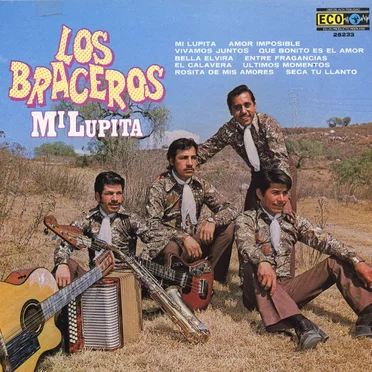 Mi lupita by Los Braceros - album cover