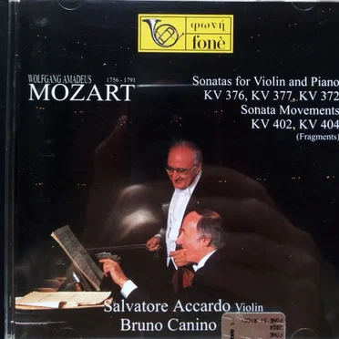 Sonatas for Violin and Piano KV 376, KV 377, KV 372 / Sonata Movements KV 402, KV 404 (fragments)