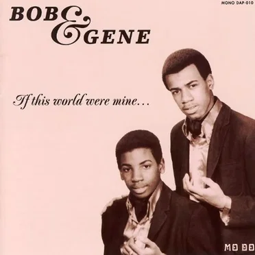 Bob & Gene