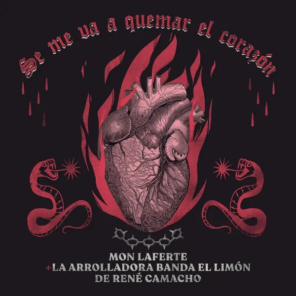 Se me va a quemar el corazón