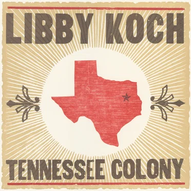 Tennessee Colony by Libby Koch - album cover